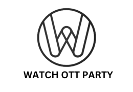 Watch OTT Party